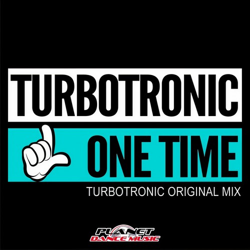 One Time (Extended Mix) - Turbotronic (터보트로닉)
